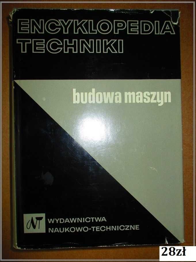 Encyklopedia Techniki-Budowa maszyn/mechanika/technika