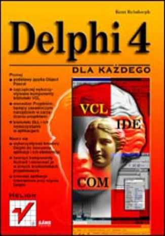 HELION Delphi 4 dla każdego, Kent Reisdorph