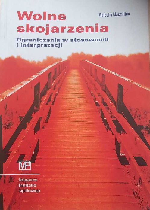 Macmillan Wolne skojarzenia. Ograniczenia w stosowaniu interpretacji