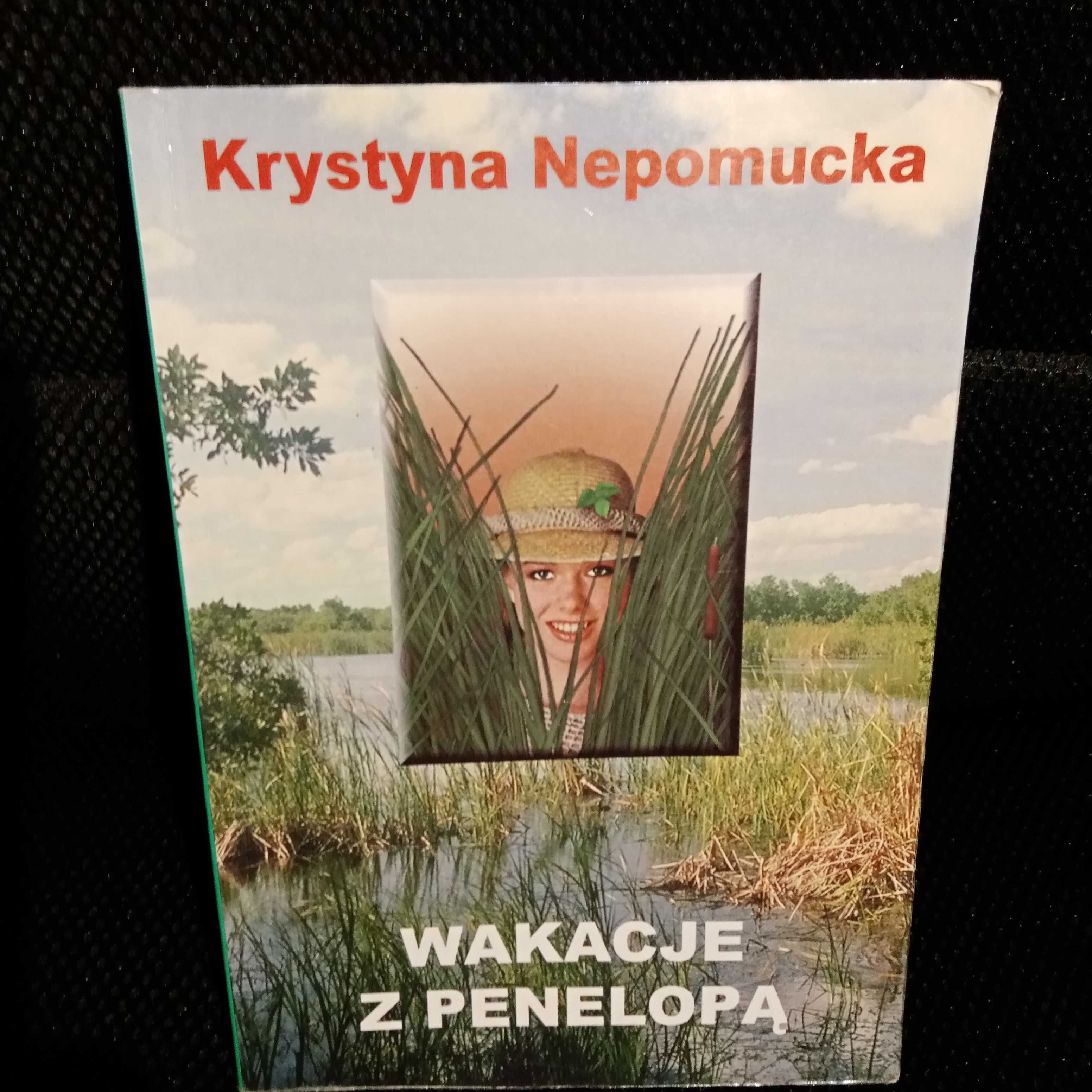 Wakacje z penelopą Krystyna Nepomucka