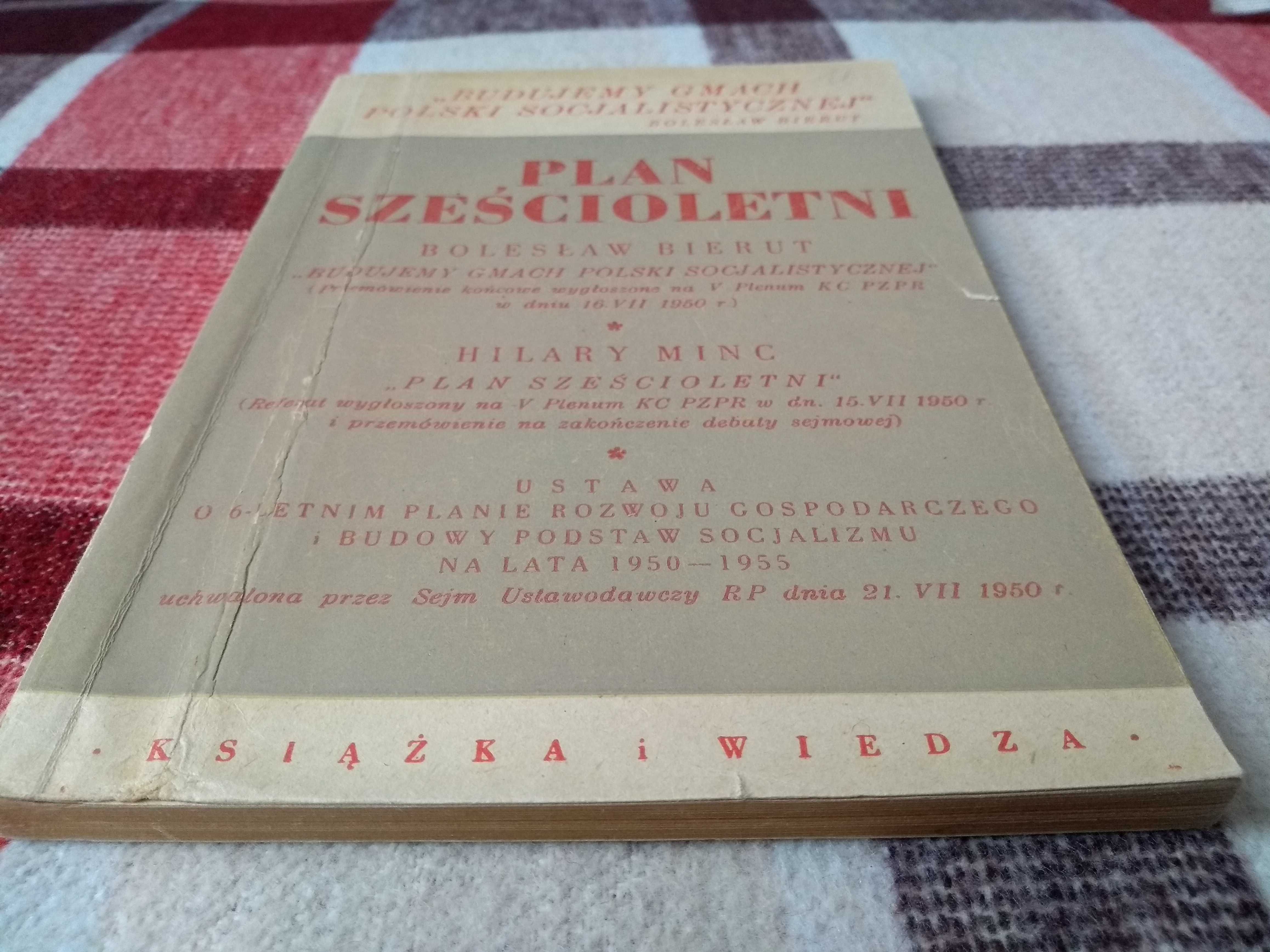 Bolesław Bierut Plan Sześcioletni, 1950 rok, książka retro PRL