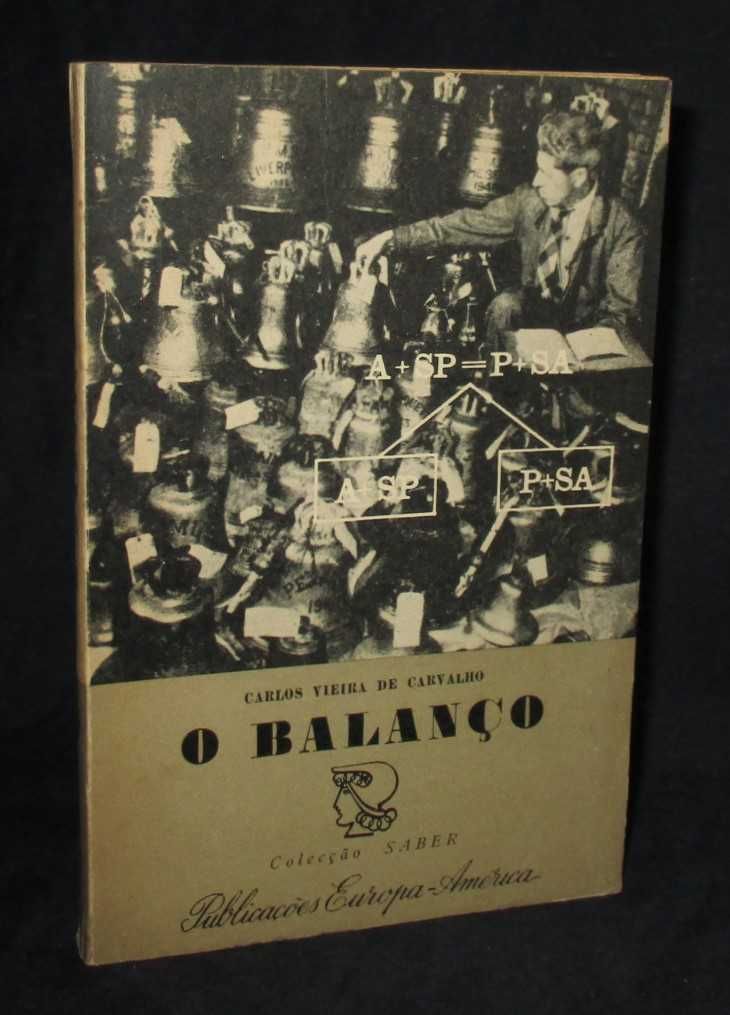 Livro O Balanço Carlos Vieira de Carvalho Colecção Saber