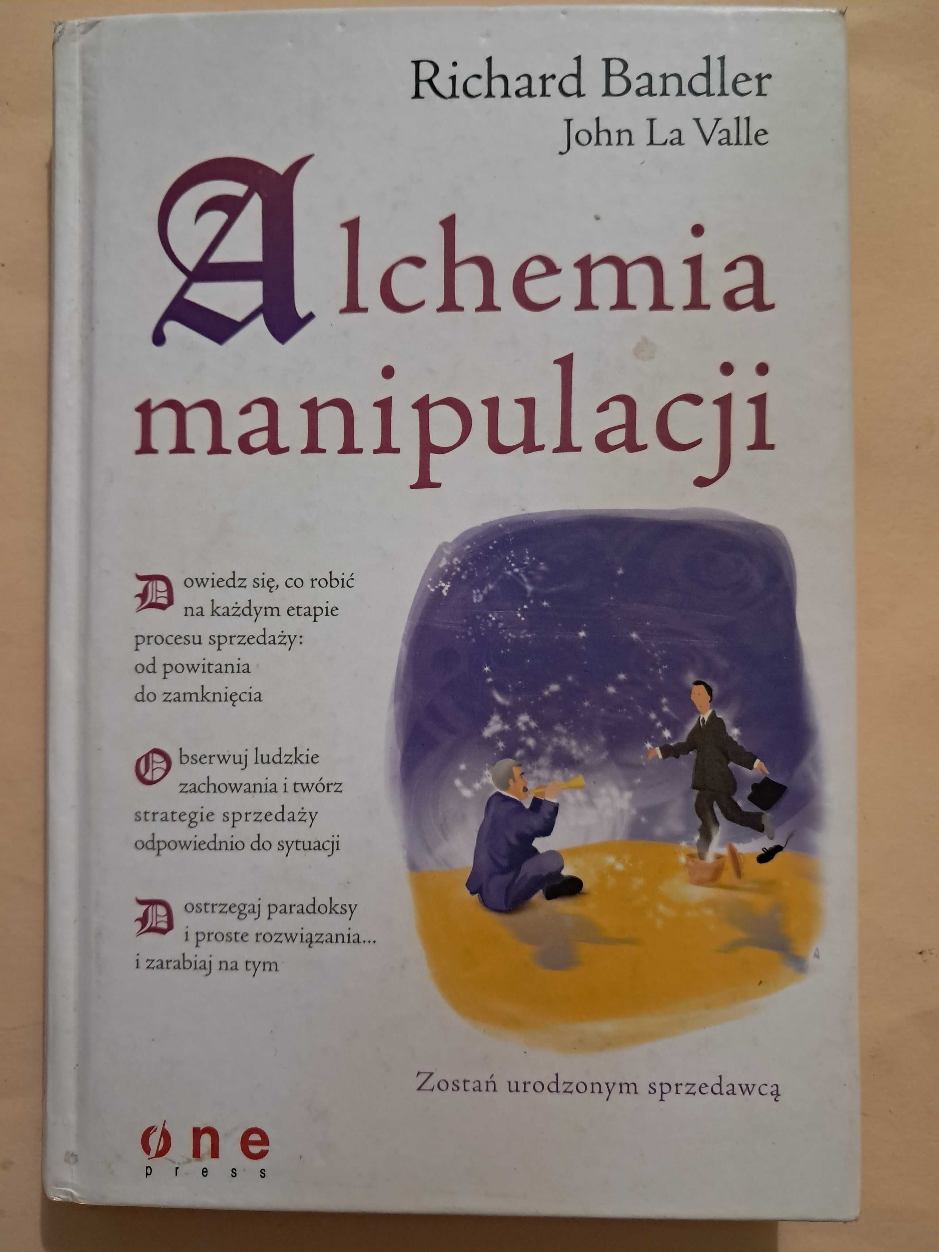 Alchemia manipulacji Richard Bandler