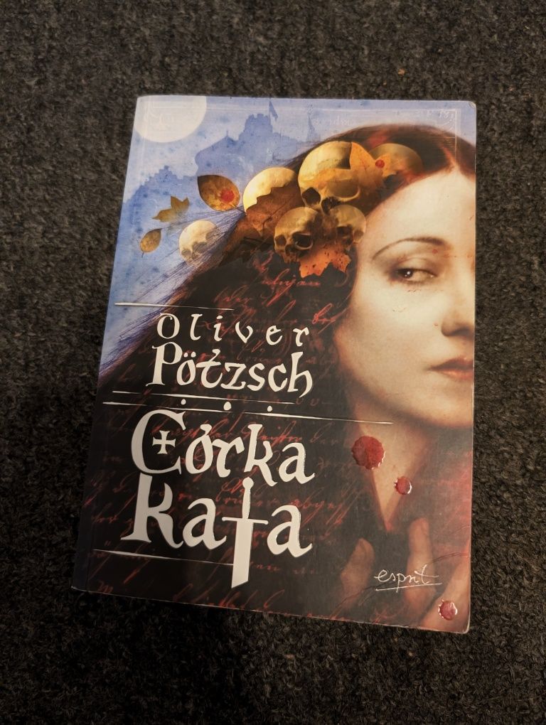 Córka kata - Oliver Potzsch