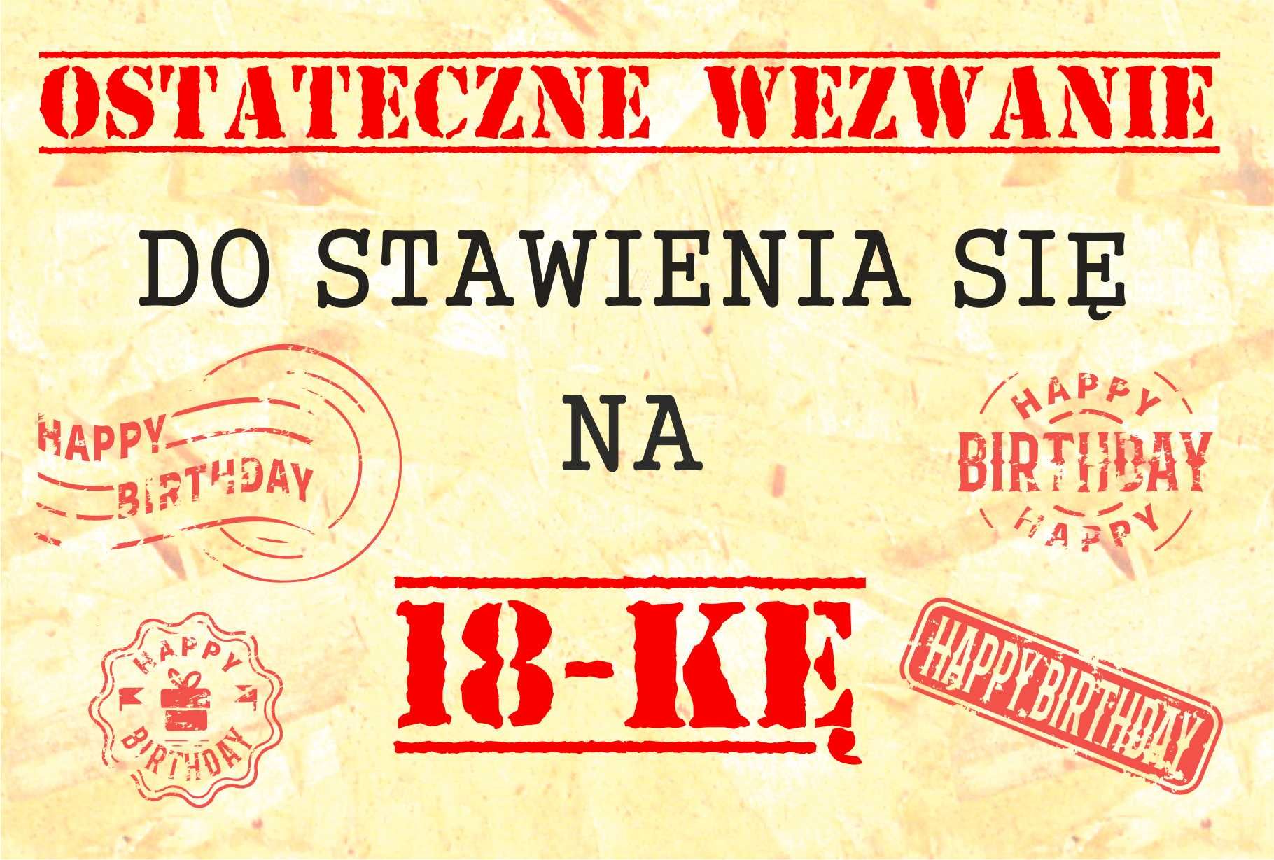 Zaproszenie Na Urodziny 18-Stkę Wezwanie 15Cm X 10Cm + Koperta 10 szt