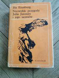 Niezwykłe przygody Julia Jurenity i jego uczniów. Ilia Erenburg. Wyd 2