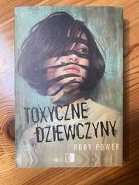 „Toxyczne dziewczyny ” Rory Power