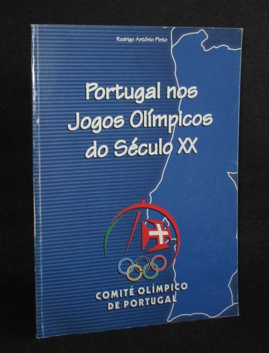 Livro Portugal nos Jogos Olímpicos do Século XX Rodrigo António Pinto