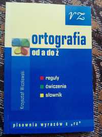 "Ortografia od a do ż"- K. Wiczkowski