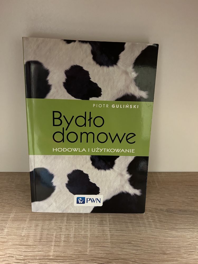 Bydło domowe. Hodowla i użytkowanie. Piotr Guliński