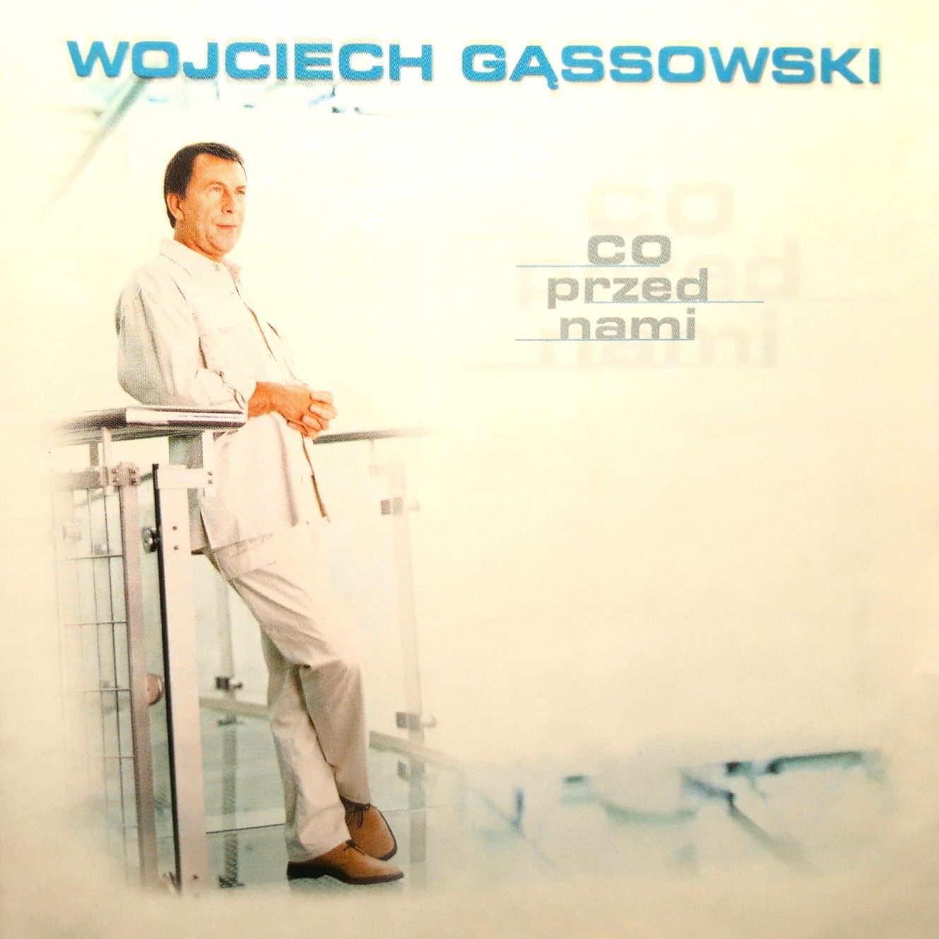 Wojciech Gąssowski – Co Przed Nami (CD, 2000)