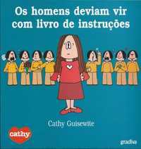 B. D. Cathy Guisewite + Colecções Os Cinco ; Os Sete; As Gémeas;