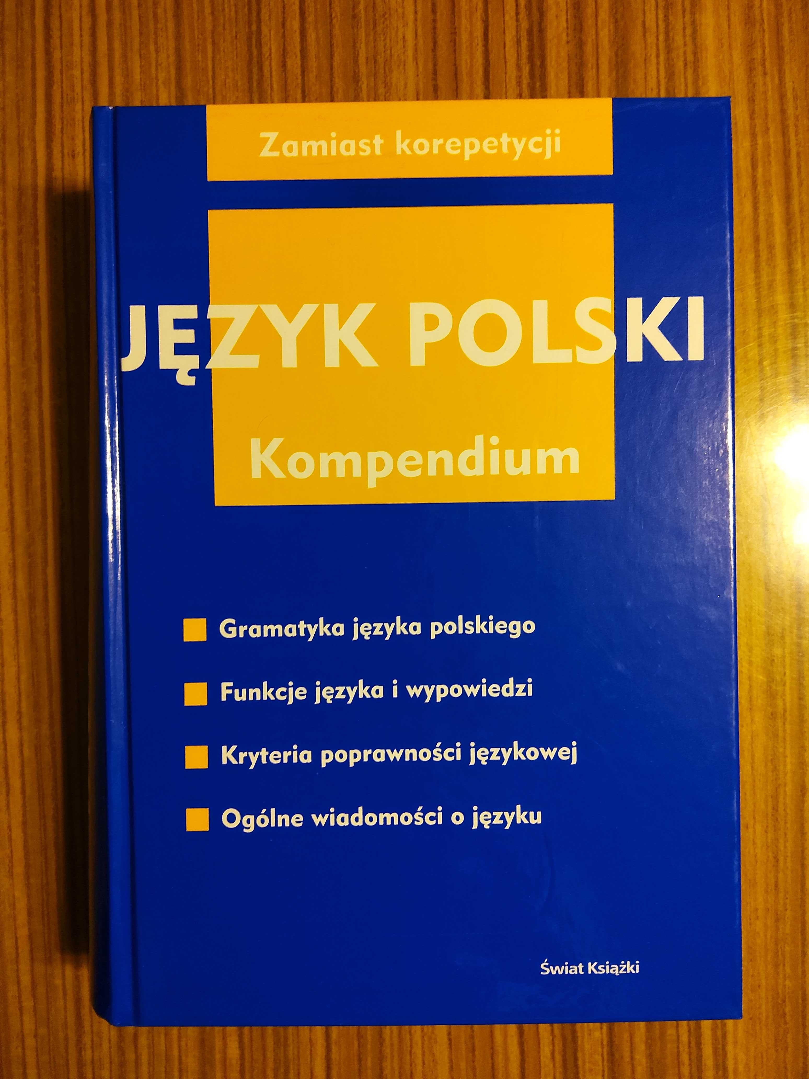 Język polski Kompendium (wiedzy) zamiast korepetycji
