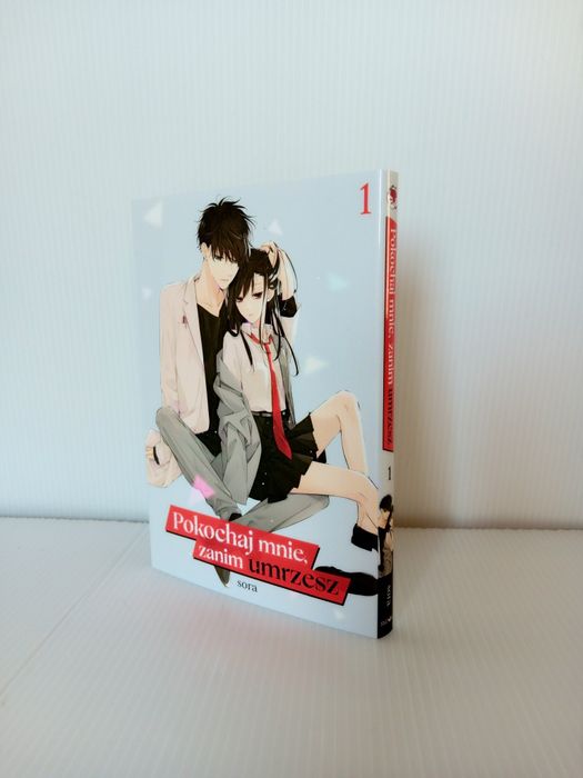 Pokochaj mnie zanim umrzesz NOWA manga