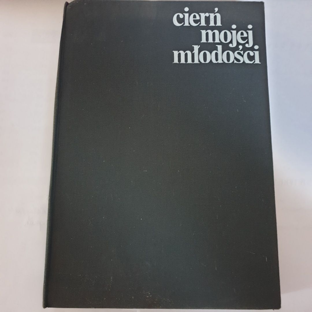 Cierń mojej młodości. Wspomnienia dzieci i młodzieży z przymusowych...