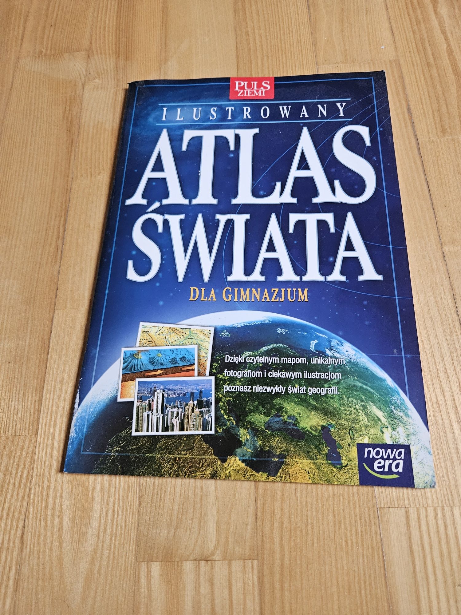 Ilustrowany atlas świata dla gimnazjum