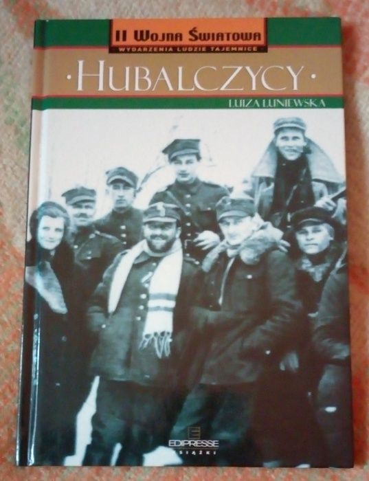 II Wojna Światowa  Hubalczycy  -  Luiza Łuniewska