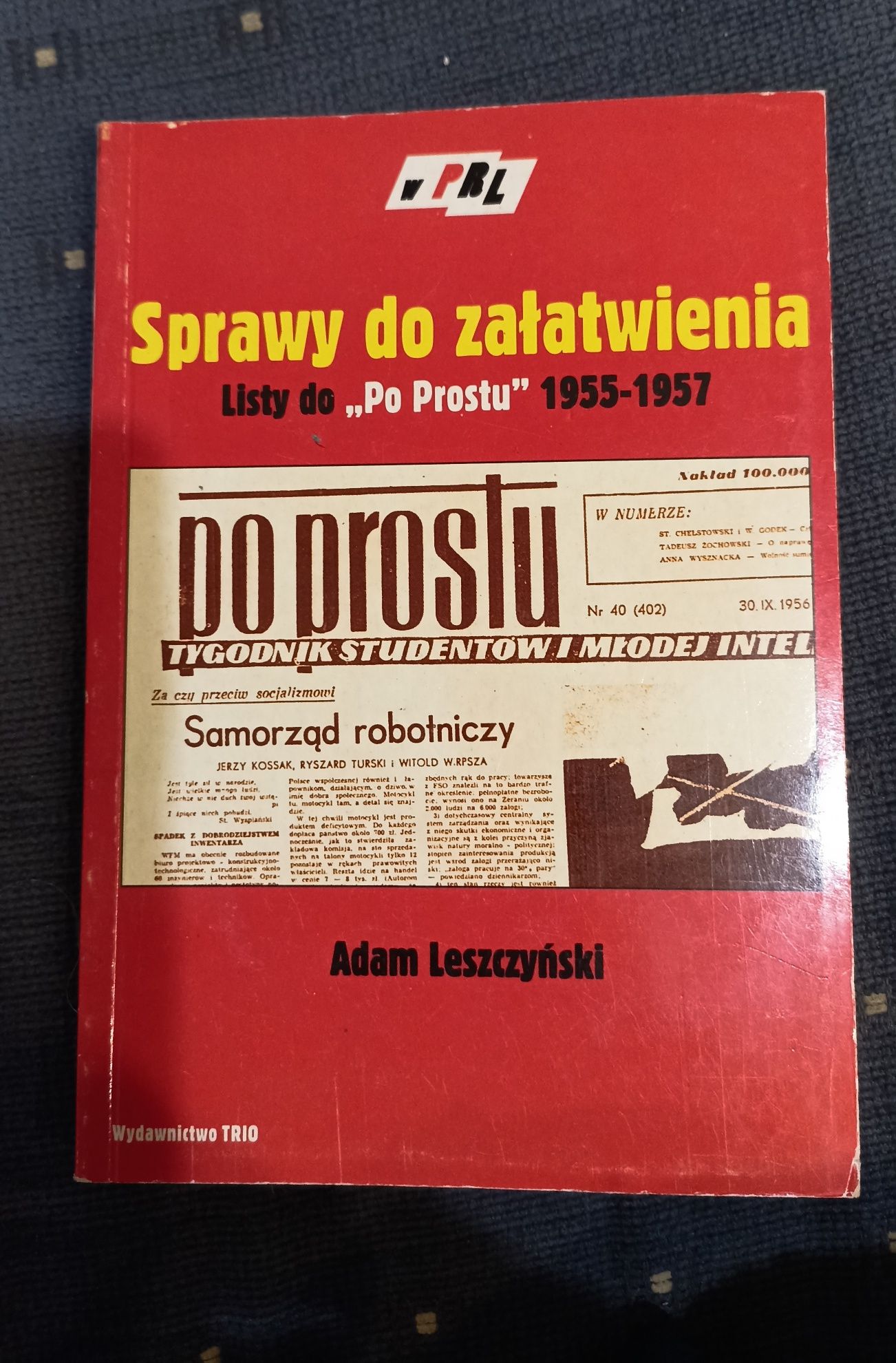 Książka "Sprawy do załatwienia. Listy do "Po prostu ".