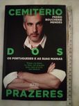 Livro Cemiterio dos Prazeres - (Pedro Boucherie Mendes)