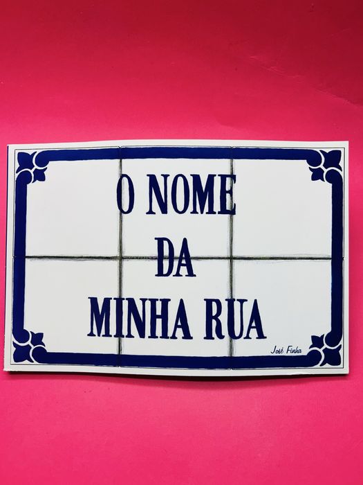 O nome da minha rua - Jose Finha