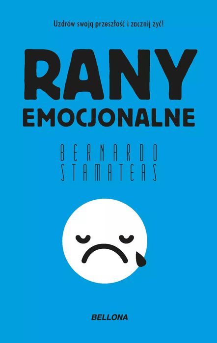 Rany Emocjonalne (Wydanie Pocketowe)  Bernardo Stamateas