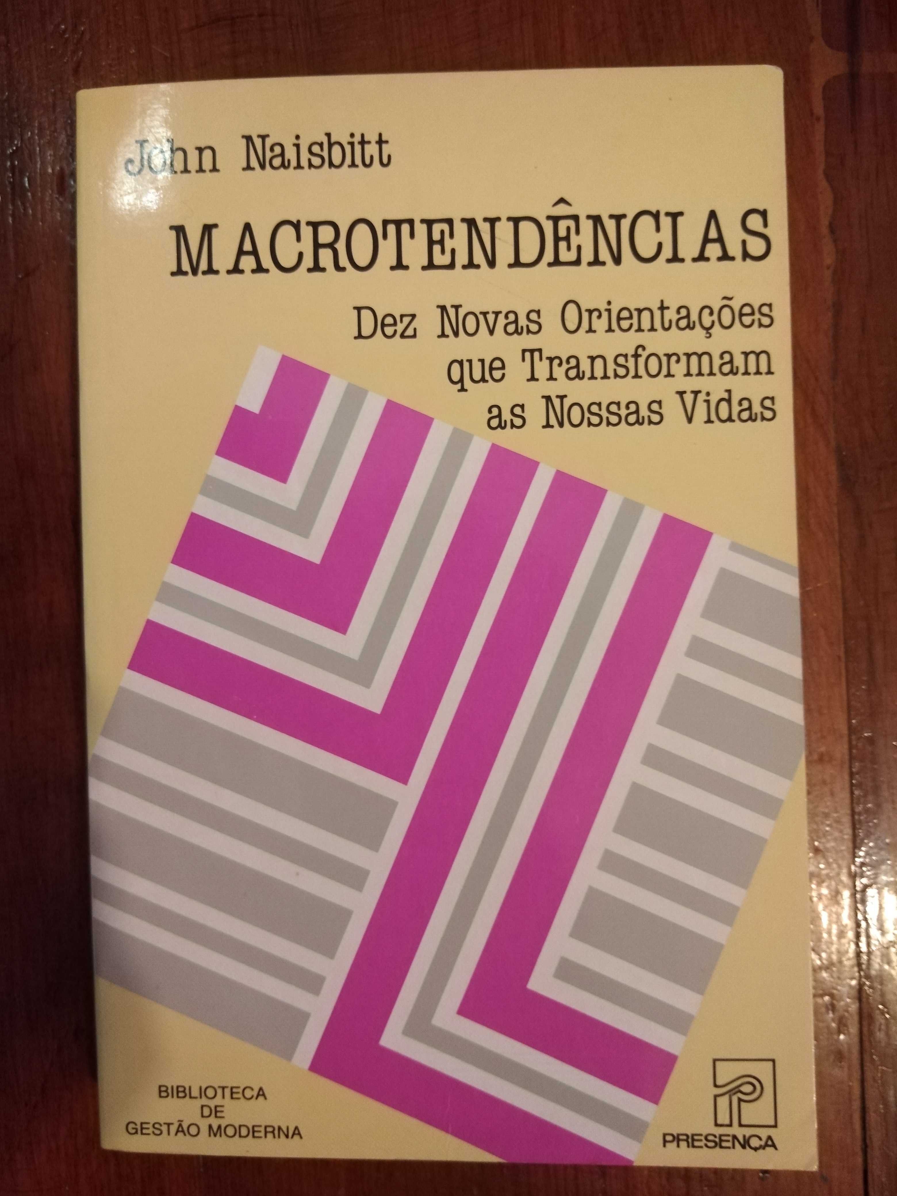 John Naisbitt - Macrotendências