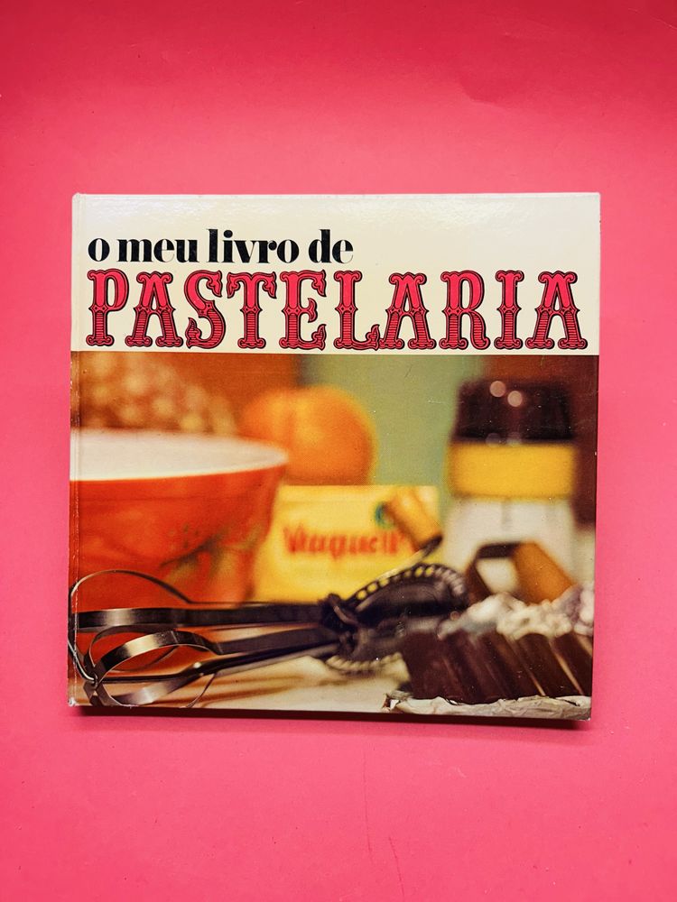 o meu livro de PASTELARIA