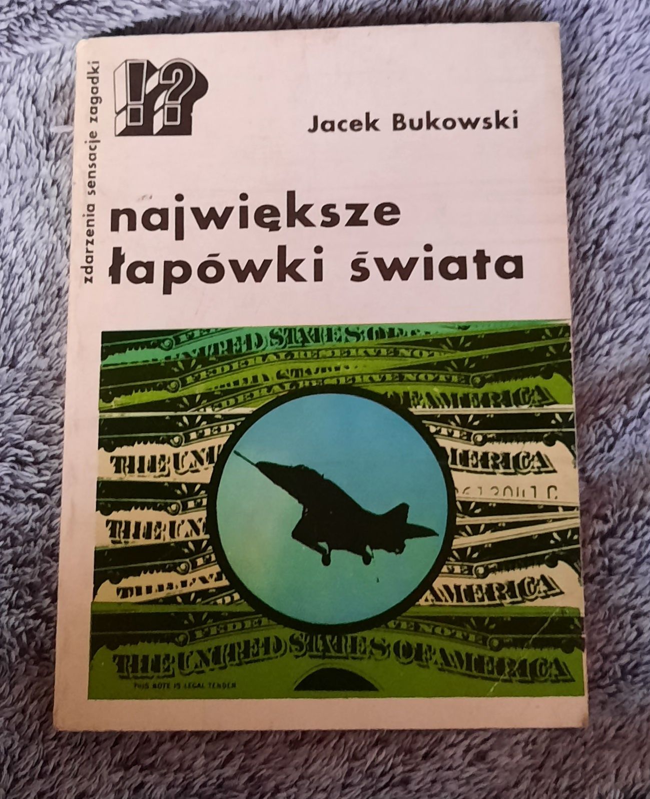 Największe łapówki świata- Jacek Bukowski książka wydanie I