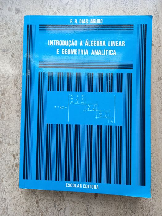 Introdução à Álgebra Linear e Geometria Analítica, F. R. Dias Agudo