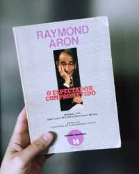 O Espectador Comprometido (Raymond Aron)