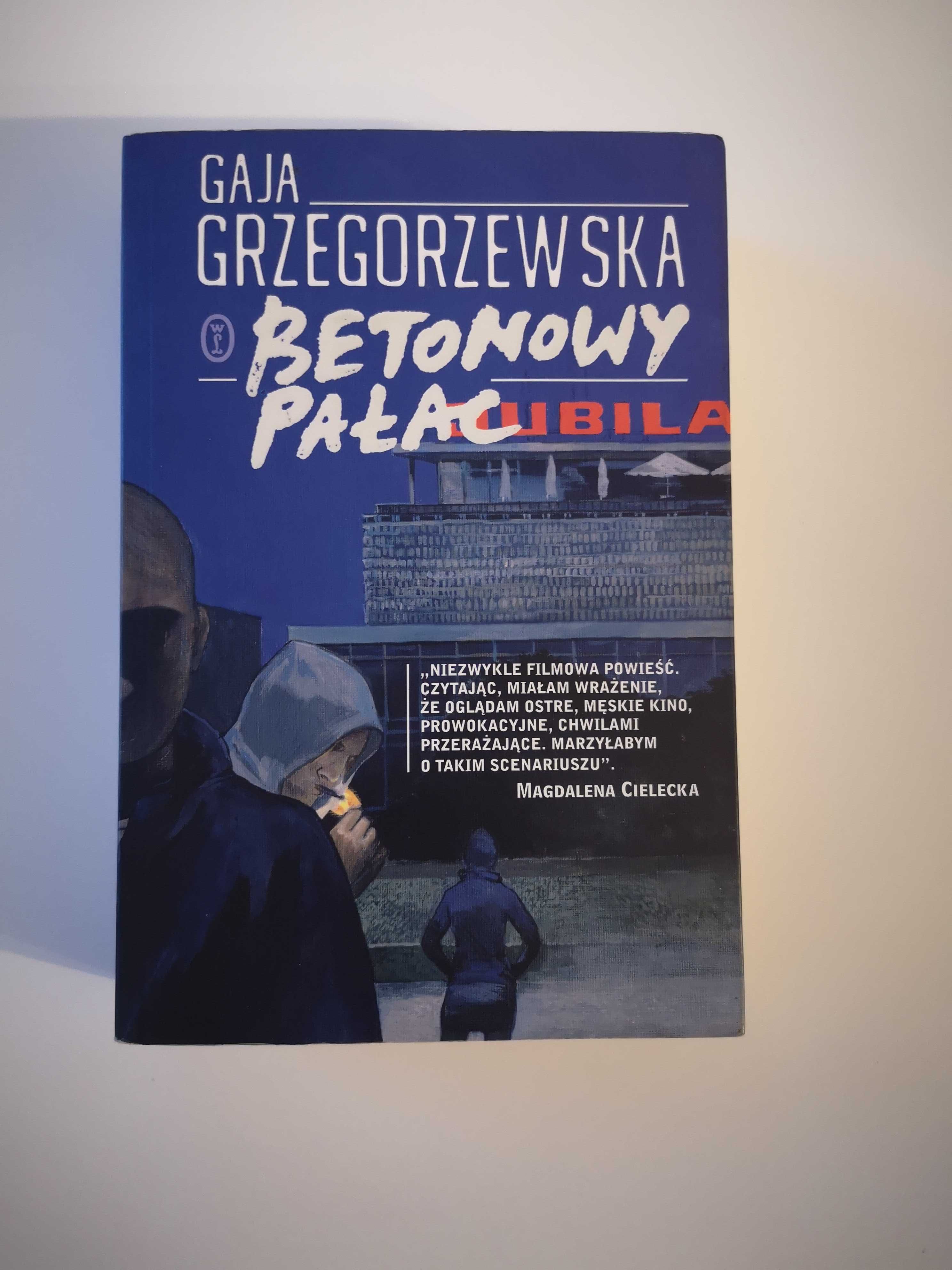 książka Betonowy pałac (Gaja Grzegorzewska)