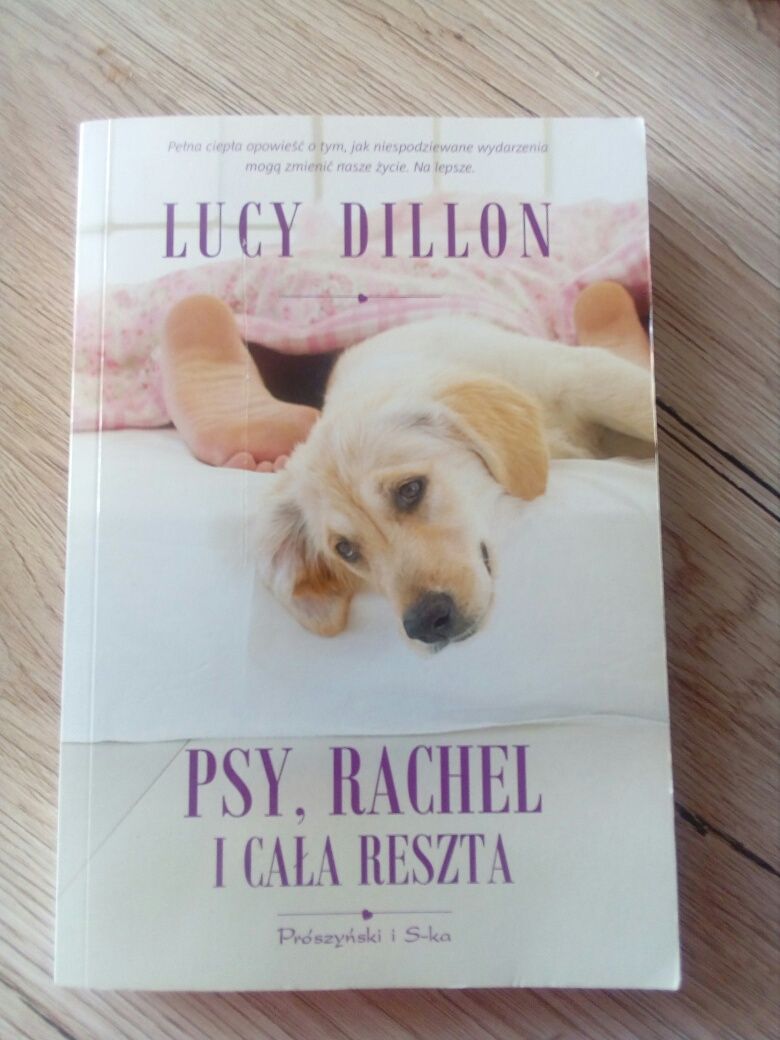 Psy, Rachel i cała reszta. Lucy Dillon