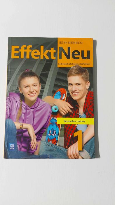Effekt Neu 1 język niemiecki podręcznik dla liceum i technikum WSiP