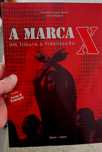 Marca X - Um Tributo à Fidelização. Xutos & Pontapés.