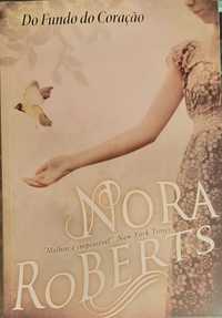 Nora Roberts - Do Fundo do Coração