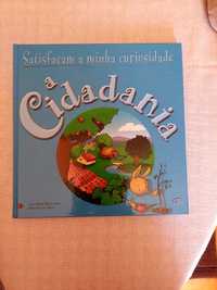 Livro "satisfaçam a minha curiosidade a cidadania"