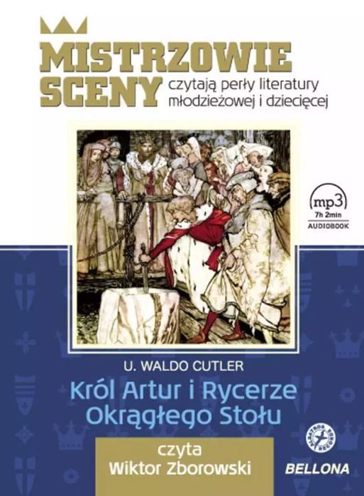 Król Artur I Rycerze Okrągłego Stołu U. Waldo Culter