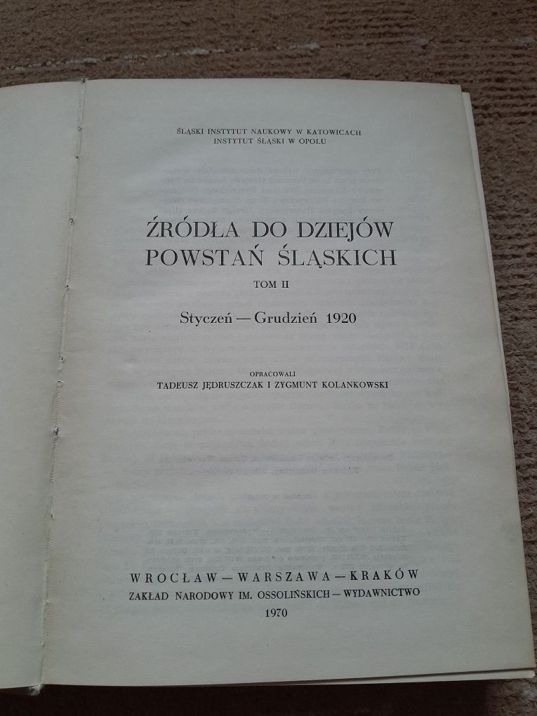 Książka "Źródła do dziejów powstań śląskich" tom 2