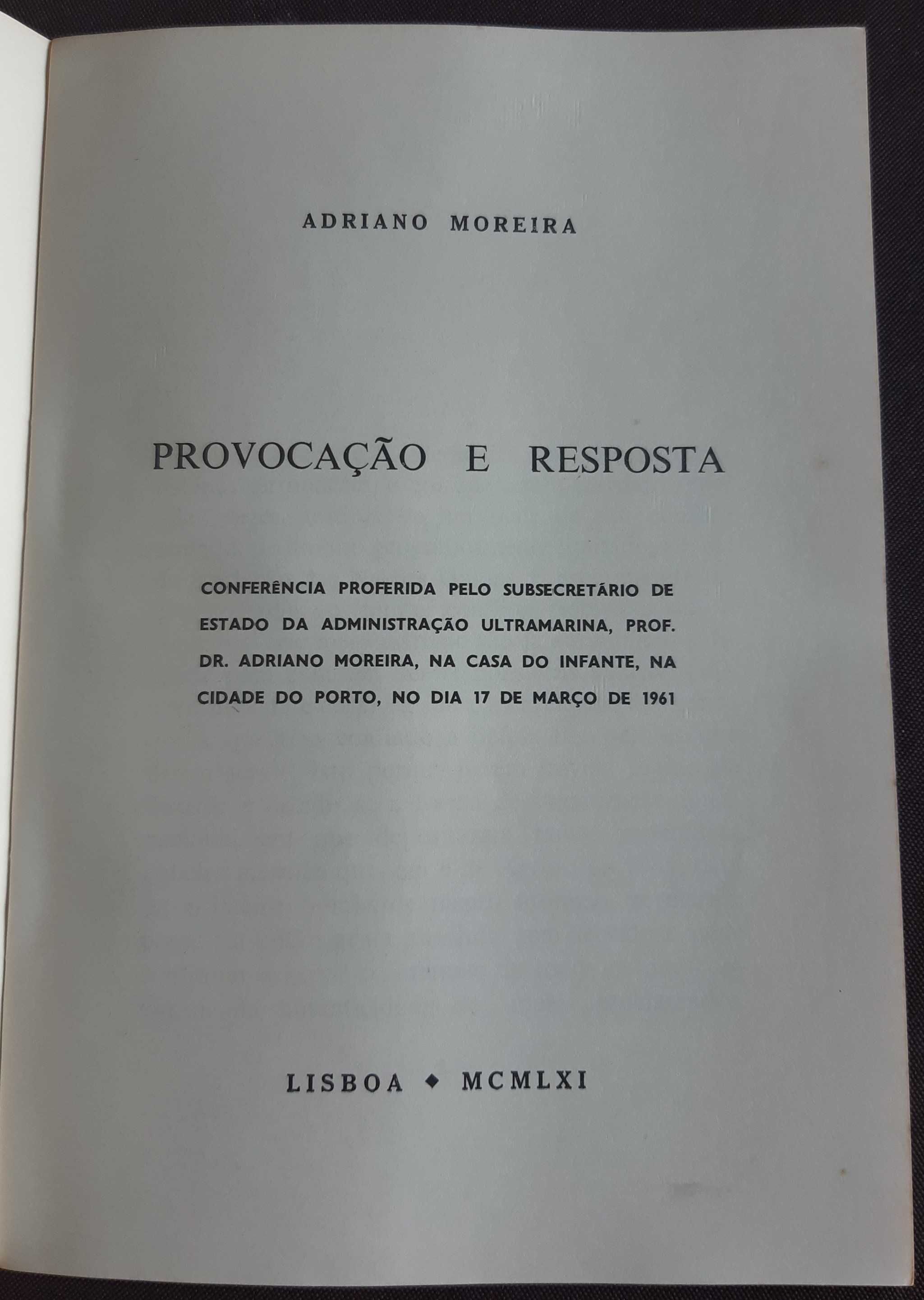 "Provocação e Resposta" de Adriano Moreira