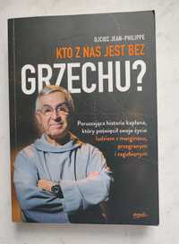 Książka "Kto z nas jest bez grzechu?" ojciec Jean-Philippe