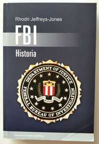 FBI HISTORIA, Rhodri Jeffreys-Jones, pierwsze wydanie, UNIKAT!