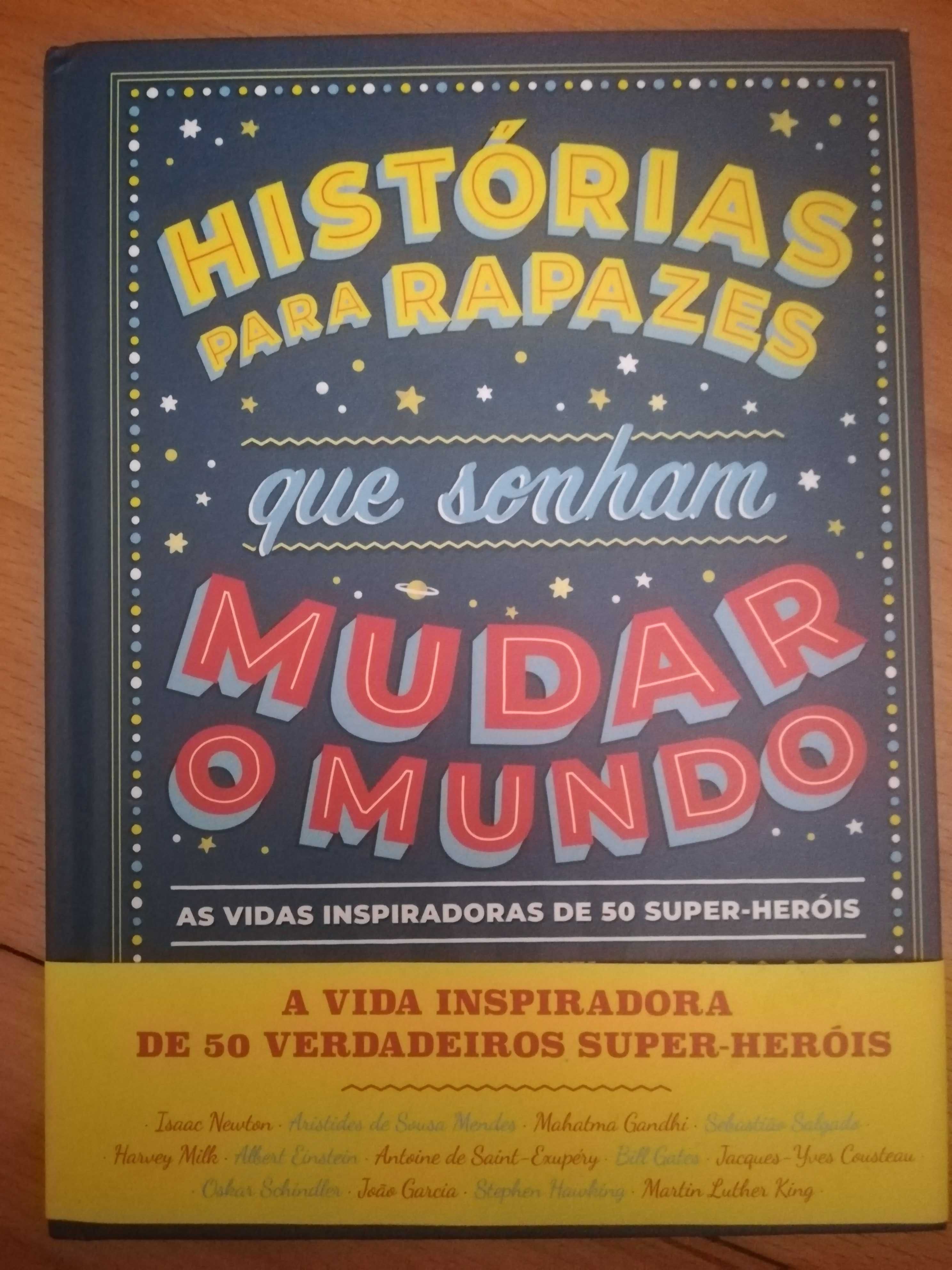 Histórias para rapazes. Um livro para inspirar o empreendedorismo.