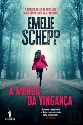 Emelie Schepp-A Marca Da Vingança