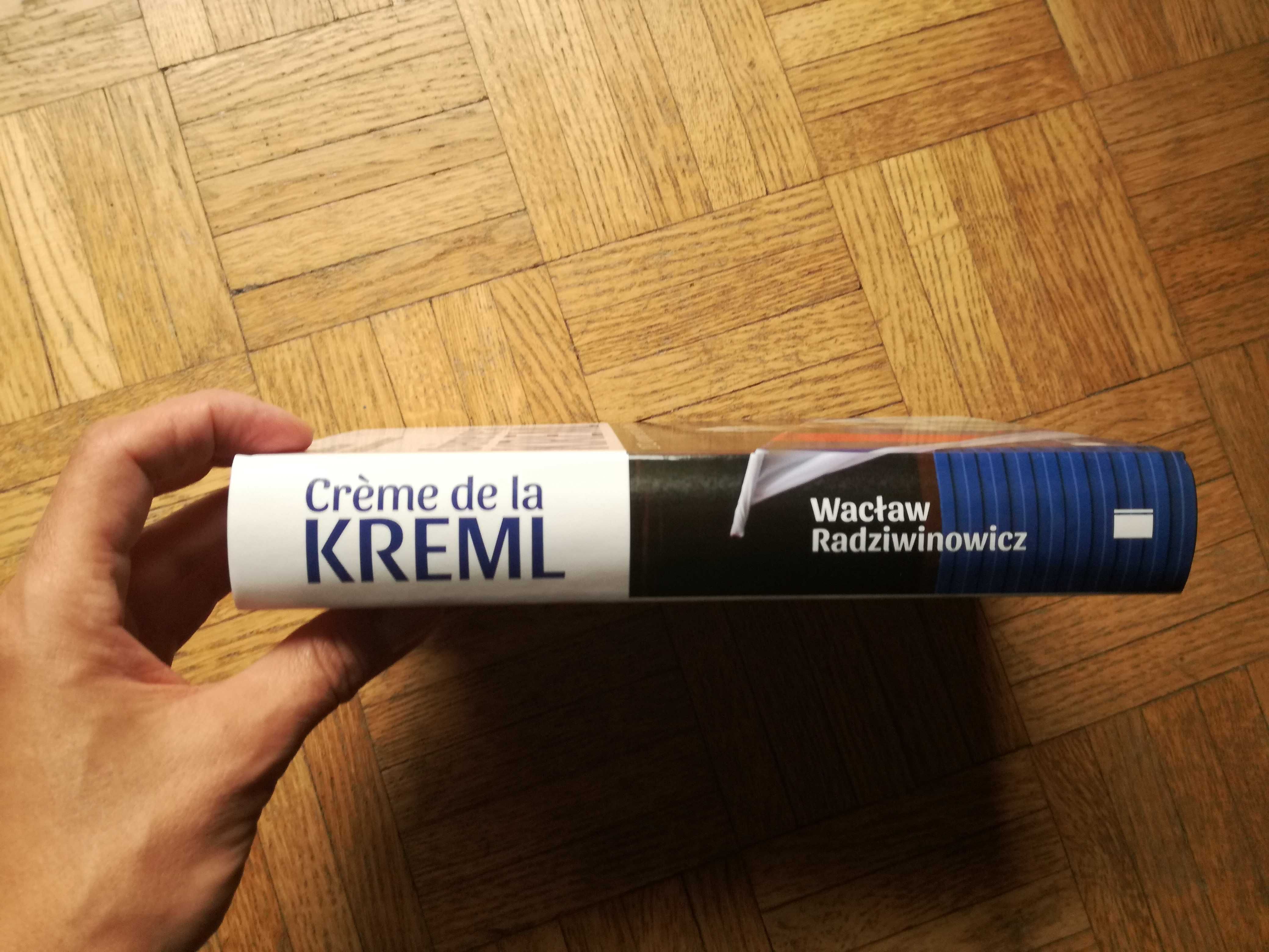 Crème de la Kreml, Wacław Radziwinowicz