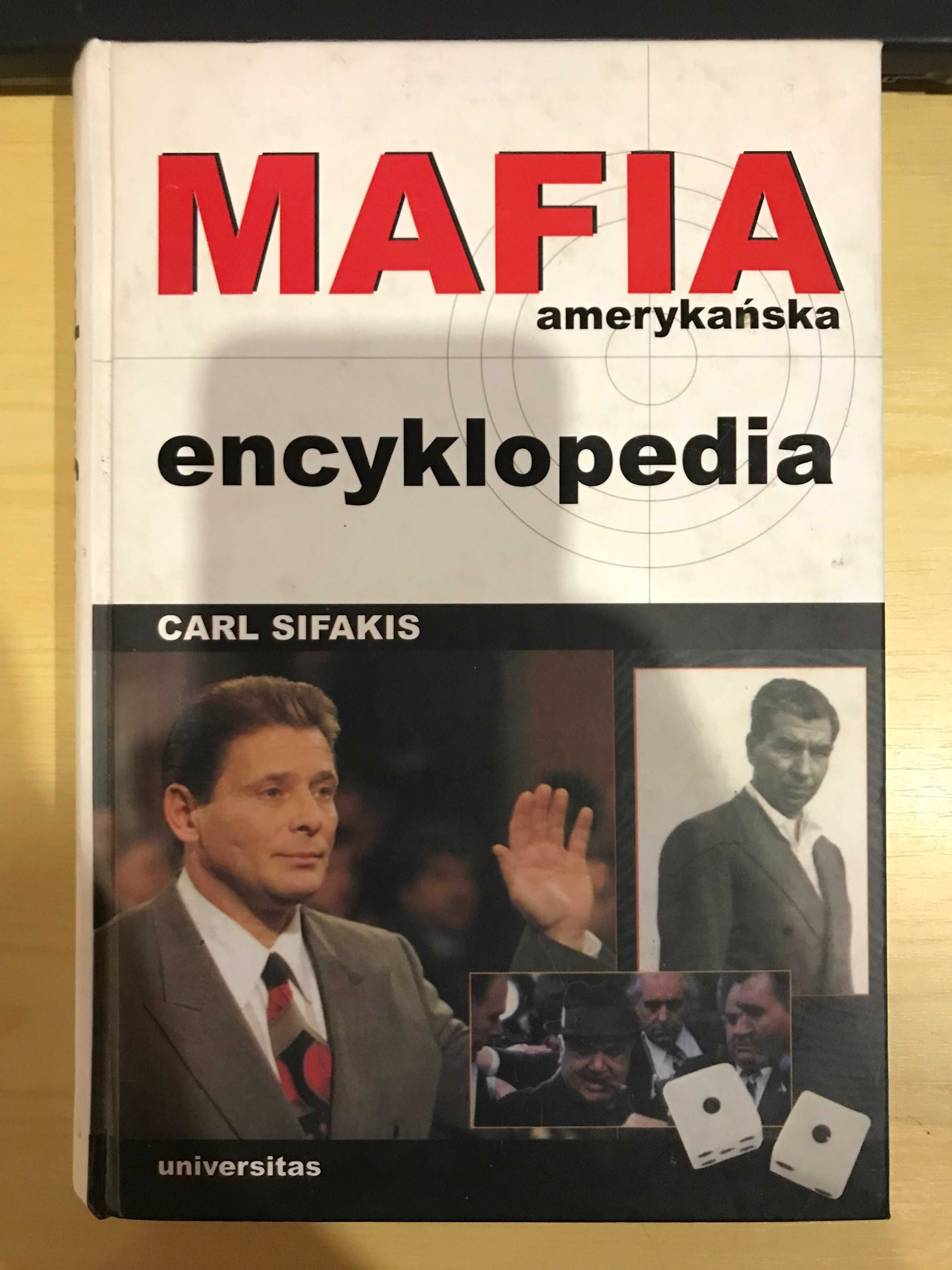 Mafia amerykańska encyklopedia Carl Sifakis
