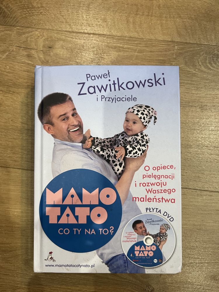 Mamo, tato co ty na to. Paweł Zawitkowski