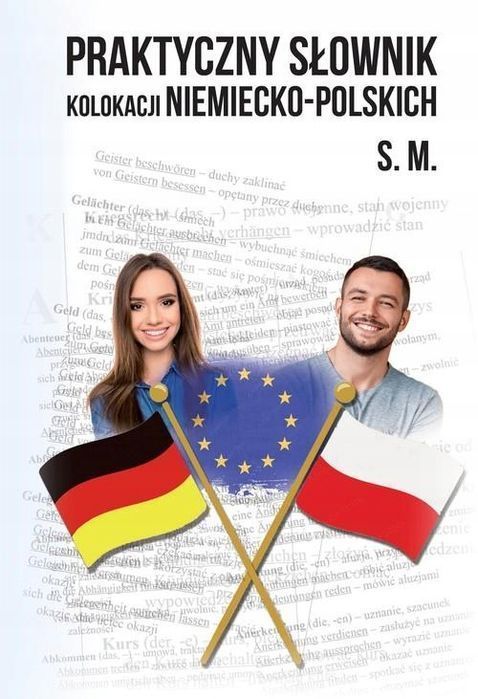 Praktyczny Słownik Kolokacji Niemiecko-Polskich 34060B04183Ks