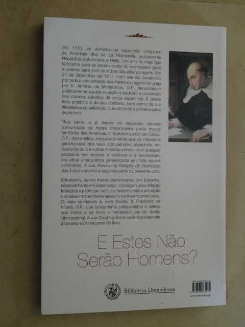 E Estes Não Serão Homens? de António de Montesinos