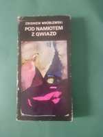 Pod namiotem z gwiazd Zbigniew Wróblewski