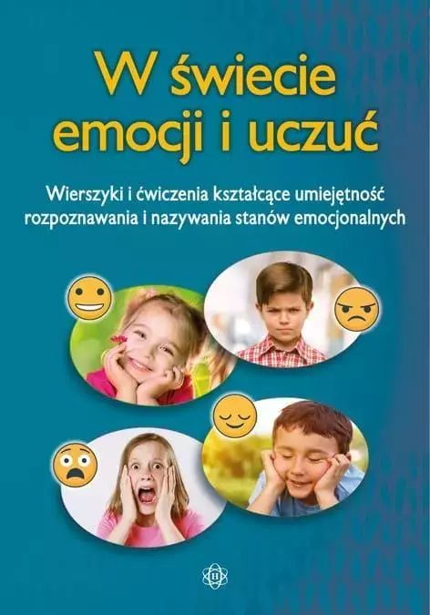 W Świecie Emocji I Uczuć Praca Zbiorowa